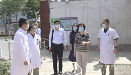 省卫生健康委袭燕主任来院督导检查疫情防控工作